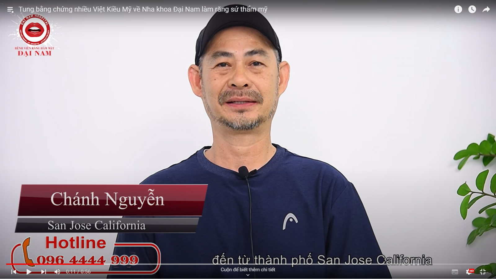 Anh Chánh Nguyễn (Việt Kiều Mỹ) đến từ thành phố San Jose California về Đại Nam làm răng